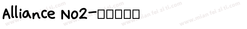 Alliance No2字体转换